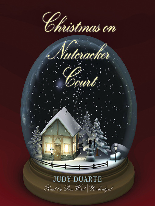 Title details for Christmas on Nutcracker Court by Judy Duarte - Wait list